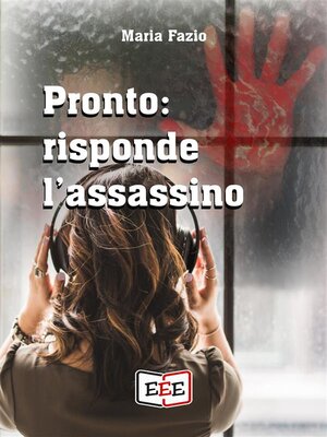 cover image of Pronto--risponde l'assassino
